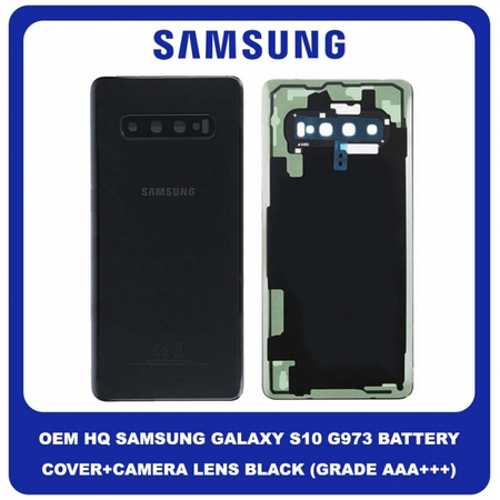 OEM HQ Samsung Galaxy S10, S 10 G973 (SM-G973F/DS, SM-G973U, SM-G973W, SM-G9730) Rear Back Battery Cover Πίσω Κάλυμμα Καπάκι Μπαταρίας + Camera Lens Τζαμάκι Κάμερας Black Μαύρο (Premium A+)