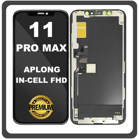 HQ OEM Συμβατό Με Apple iPhone 11 Pro Max, iPhone 11 ProMax (A2218, A2161, A2220) APLONG InCell FHD LCD Display Screen Assembly Οθόνη + Touch Screen Digitizer Μηχανισμός Αφής Black Μαύρο With Transplant IC Chip (0% Defective Returns)